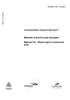 AS/NZS 1301.11S: 11/14/2005 Methods of test for pulp and paper, Method 11S: Klason lignin in wood and pulp