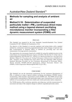 AS/NZS 3580.9.16: 09/30/2016 Methods for sampling and analysis of ambient air, Method 9.16: Determination of suspended particulate matter – PM 10 continuous direct mass method using a tapered element oscillating microbalance monitor incorporating a filter dynamic measurement system (FDMS) unit