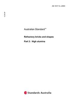 AS 1617.3: 03/25/2003 Refractory bricks and shapes, Part 3: High alumina
