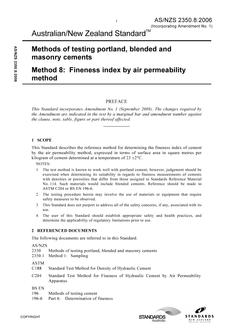AS/NZS 2350.8: 12/29/2006 Methods of testing portland, blended and masonry cements, Method 8: Fineness index by air permeability method