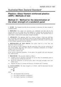 AS/NZS 3572.21: 08/05/1997 Plastics – Glass filament reinforced plastics (GRP) – Methods of test, Method 21: Method for the determination of the shear strength of a sandwich panel