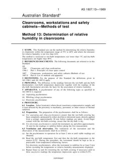 AS 1807.13: 01/01/1989 Cleanrooms, workstations and safety cabinets – Methods of test – Determination of relative humidity in cleanrooms AS 1807.13: 01/01/1989 Cleanrooms, workstations and safety cabinets – Methods of test – Determination of relative humidity in cleanrooms