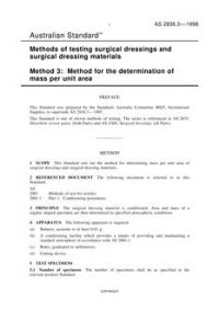 AS 2836.3: 01/01/1998 Methods of testing surgical dressing and surgical dressing materials, Method 3: Method for the determination of mass per unit area