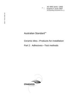 AS 4992.2(INT): 01/01/2003 Ceramic tiles: Products for installation, Part 2: Adhesives: Test methods