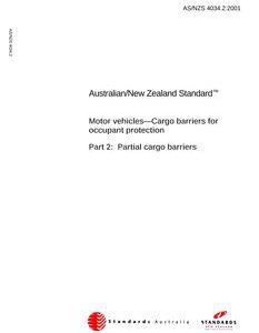 AS/NZS 4034.2: 06/06/2001 Motor vehicles – Cargo barriers for occupant protection, Part 2: Partial cargo barriers
