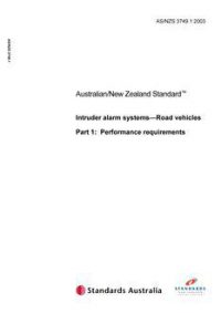 AS/NZS 3749.1: 03/18/2003 Intruder alarm systems – Road vehicles, Part 1: Performance requirements