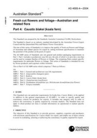 AS 4689.4: 06/18/2004 Fresh cut flowers and foliage – Australian and related flora – Caustis blakei (koala fern)