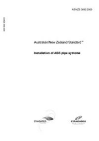 AS/NZS 3690: 05/26/2009 Installation of ABS pipe systems