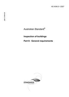 AS 4349.0: 12/20/2007 Inspection of buildings, Part 0: General requirements