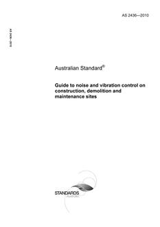 AS 2436: 05/18/2010 Guide to noise and vibration control on construction, demolition and maintenance sites