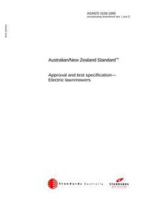 AS/NZS 3156: 09/05/1995 Approval and test specification – Electric lawnmowers