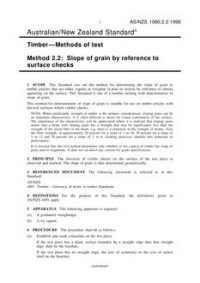 AS/NZS 1080.2.2: 01/05/1998 Timber – Methods of test, Method 2.2: Slope of grain by reference to surface checks