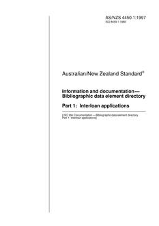 AS/NZS 4450.1: 03/05/1997 Information and documentation – Bibliographic data element directory, Part 1: Interloan applications
