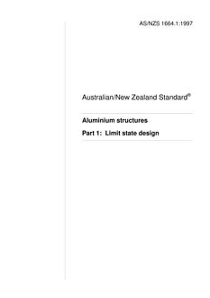 AS/NZS 1664.1: 09/05/1997 Aluminium structures, Part 1: Limit state design