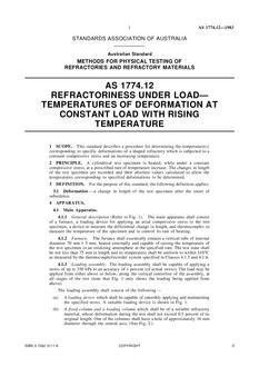 AS 1774.12: 10/06/1983 Refractories and refractory materials – Physical test methods, Method 12: Refractoriness under load – Temperatures of deformation at constant load with rising temperature