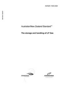 AS/NZS 1596: 06/30/2008 The storage and handling of LP Gas