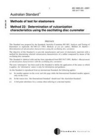 AS 1683.22: 01/01/2001 Methods of test for rubber, Method 22: Determination of vulcanization characteristics using the oscillating disc curemeter AS 1683.22: 01/01/2001 Methods of test for rubber, Method 22: Determination of vulcanization characteristics using the oscillating disc curemeter