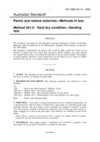 AS 1580.401.5: 01/01/1993 Paints and related materials – Methods of test, Method 401.5: Hard dry condition – Sanding test