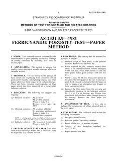 AS 2331.3.9: 01/01/1981 Methods of test for metallic and related coatings – Ferricyanide porosity test – Paper method, Part 3.9: Corrosion and related property tests