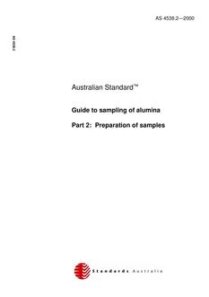AS 4538.2: 06/08/2000 Guide to sampling of alumina, Part 2: Preparation of samples