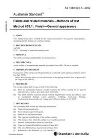 AS 1580.603.1: 12/13/2002 Paints and related materials – Methods of test, Method 603.1: Finish – General appearance