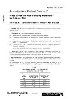 AS/NZS 4257.6: 12/05/1994 Plastic roof and wall cladding materials – Methods of test, Method 6: Determination of impact resistance