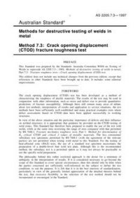AS 2205.7.3: 01/01/1997 Methods for destructive testing of welds in metal – Crack opening displacement (CTOD) fracture toughness test