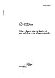 AS 3896: 05/10/2017 Waters – Examination for Legionella spp. Including Legionella pneumophila