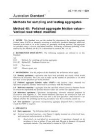 AS 1141.40: 01/01/1999 Methods for sampling and testing aggregates, Method 40: Polished aggregate friction value – Vertical road-wheel machine