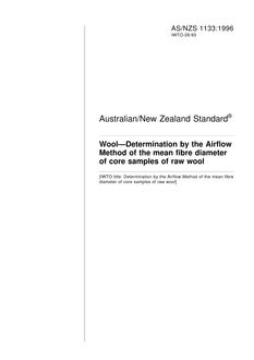 AS/NZS 1133: 04/05/1996 Wool – Determination by the Airflow Method of the mean fibre diameter of core samples of raw wool