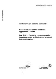 AS/NZS 60335.2.201: 12/09/2016 Household and similar electrical appliances – Safety, Part 2.201: Particular requirements for hover boards
