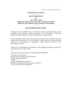AS 1774.24: 08/04/2006 Refractories and refractory materials – Physical test methods, Method 24: Determination of the resistance to thermal shock