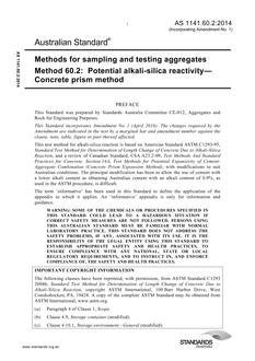 AS 1141.60.2: 09/10/2014 Methods for sampling and testing aggregates, Method 60.2: Potential alkali-silica reactivity – Concrete prism method AS 1141.60.2: 09/10/2014 Methods for sampling and testing aggregates, Method 60.2: Potential alkali-silica reactivity – Concrete prism method