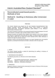 AS/NZS 4266.8(INT): 05/05/2001 Reconstituted wood-based panels – Methods of test, Method 8: Swelling in thickness after immersion in water