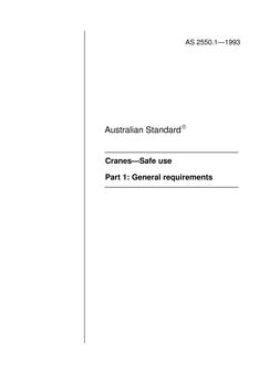 AS 2550.1: 01/01/1993 Cranes – Safe use – General requirements