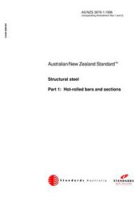 AS/NZS 3679.1: 02/05/1996 Structural steel, Part 1: Hot-rolled bars and sections