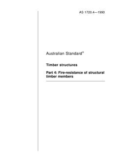 AS 1720.4: 01/01/1990 Timber structures – Fire-resistance of structural timber members
