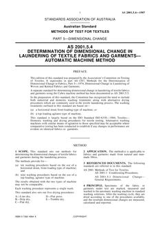AS 2001.5.4: 12/31/1986 Methods of test for textiles, Part 5.4: Dimensional change – Determination of dimensional change in laundering of textile fabrics and garments – Automatic machine method