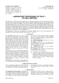 AS 1301.209RP: 01/01/1989 Methods of test for pulp and paper (metric units) – Laboratory processing of pulp – PFI mill method