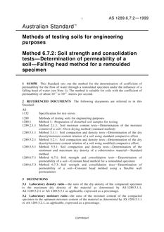 AS 1289.6.7.2: 01/01/1999 Methods of testing soils for engineering purposes, Method 6.7.2: Soil strength and consolidation tests – Determination of permeability of a soil – Falling head method for a remoulded specimen