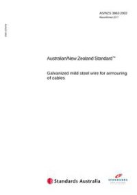AS/NZS 3863: 07/10/2002 Galvanized mild steel wire for armouring of cables