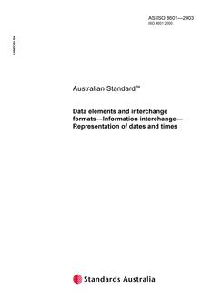 AS ISO 8601: 01/01/2003 Data elements and interchange formats – Information interchange – Representation of dates and times