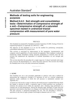 AS 1289.6.4.2: 04/15/2016 Methods of testing soils for engineering purposes, Method 6.4.2: Soil strength and consolidation tests – Determination of compressive strength of a soil – Compressive strength of a saturated specimen tested in undrained triaxial compression with measurement of pore water pressure