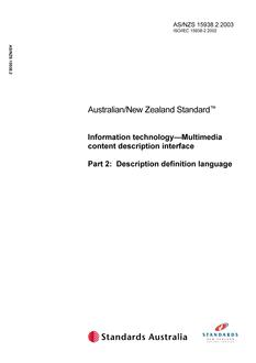 AS/NZS 15938.2: 06/02/2003 Information technology – Multimedia content description interface, Part 2: Description definition language