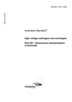 AS 62271.301: 09/28/2005 High voltage switchgear and controlgear, Part 301: Dimensional standardization of terminals