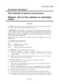 AS 4155.6: 01/01/1993 Test methods for general access floors, Method 6: Test for floor resistance for electrostatic control
