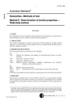 AS 3706.2: 01/01/2000 Geotextiles – Methods of test, Method 2: Determination of tensile properties – Wide-strip method AS 3706.2: 01/01/2000 Geotextiles – Methods of test, Method 2: Determination of tensile properties – Wide-strip method
