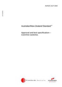 AS/NZS 3127: 03/14/2002 Approval and test specification – Cord-line switches