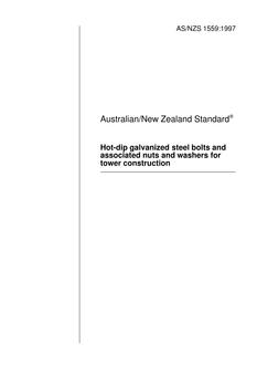 AS/NZS 1559: 06/05/1997 Hot-dip galvanized steel bolts and associated nuts and washers for tower construction