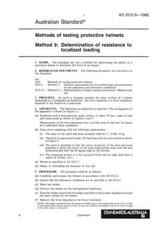 AS 2512.9: 02/27/1990 Methods of testing protective helmets – Determination of resistance to localized loading